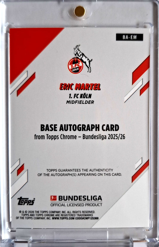 2025-26 Topps Chrome Bundesliga Eric Martel Orange Refractor Auto 19/25 1.FC Köln