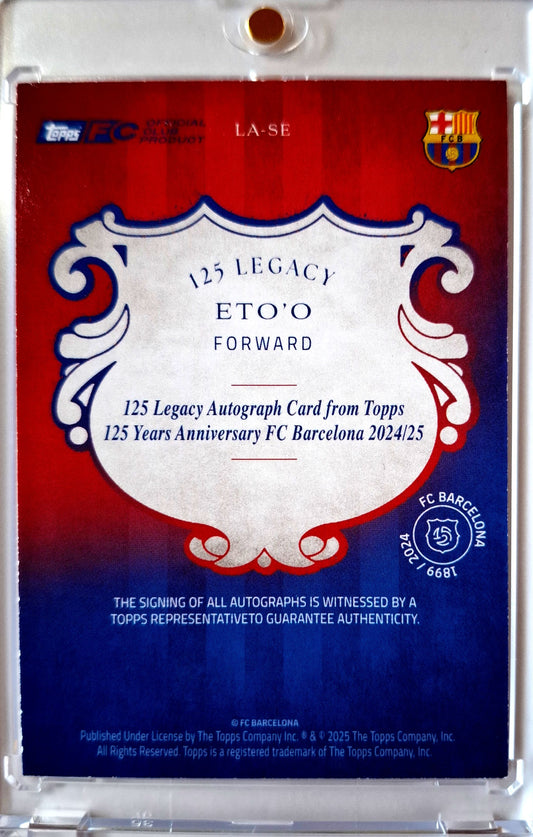 2024-25 Topps 125 Years Anniverary FC Barcelona Legacy Auto Samuel Etoo 10/75