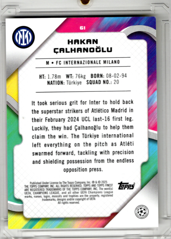 2024-25 Topps Finest UCC Black Refractor Hakan Calhanoglu 05/10 Inter Mailand Türkei