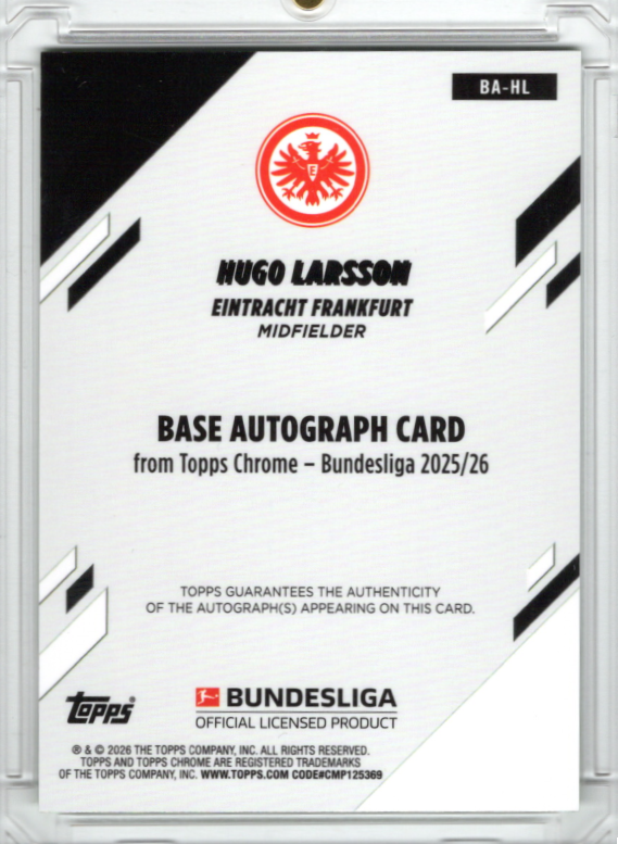 2025-26 Topps Chrome Bundesliga Hugo Larsson Green Refractor Auto 01/99 Eintracht Frankfurt