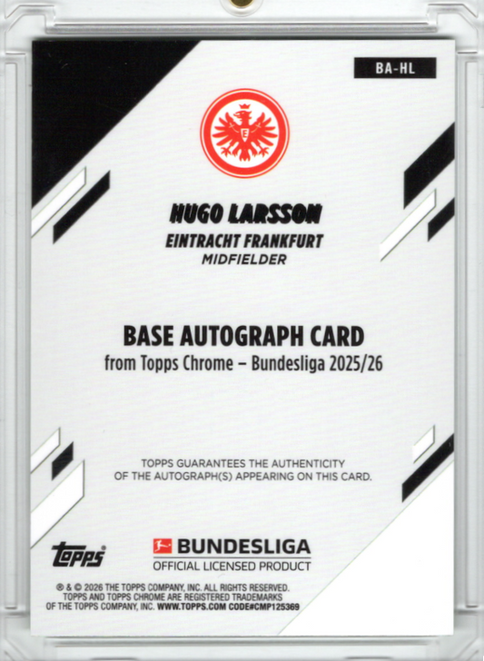 2025-26 Topps Chrome Bundesliga Hugo Larsson Green Refractor Auto 01/99 Eintracht Frankfurt