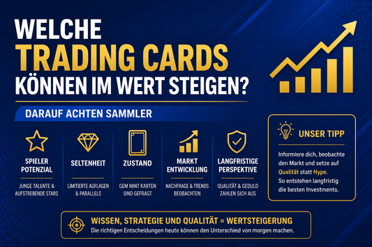 Welche Trading Cards können im Wert steigen? Darauf achten Sammler
