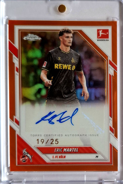 2025-26 Topps Chrome Bundesliga Eric Martel Orange Refractor Auto 19/25 1.FC Köln