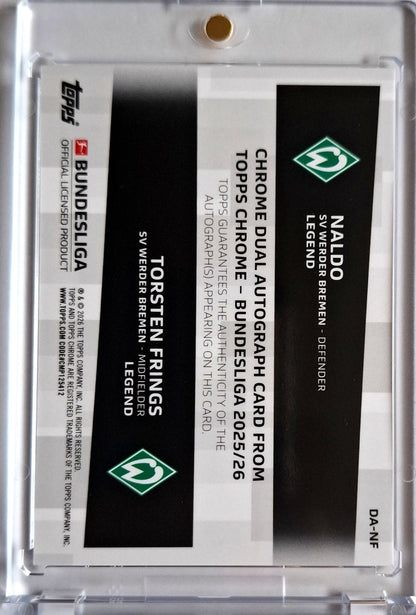 2025-26 Topps Chrome Bundesliga Naldo / Torsten Frings Dual Auto 15/75 Werder Bremen