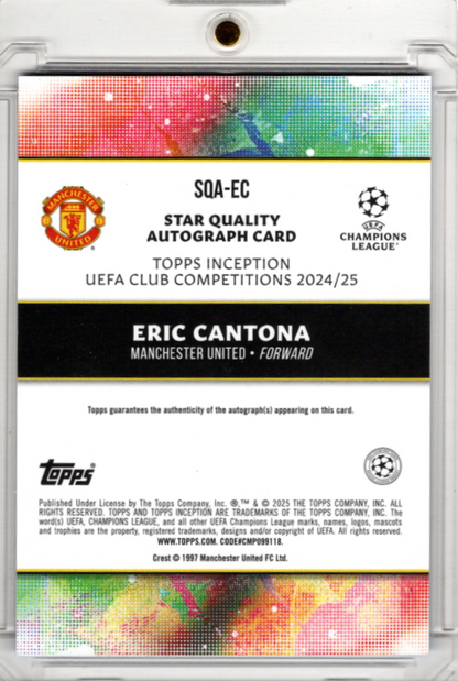 2024-25 Topps UCC Inception Star Quality Auto Eric Cantona 24/49 Man. Utd.