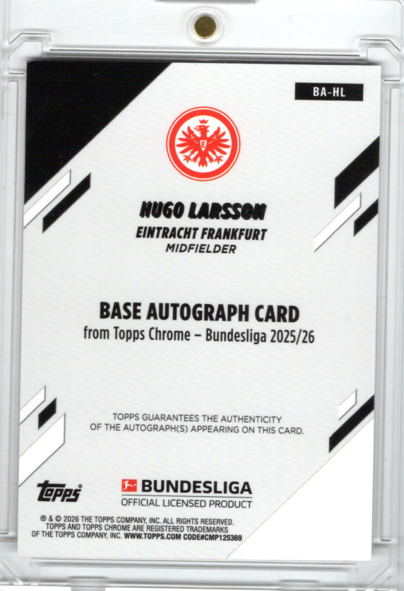 2025-26 Topps Chrome Bundesliga Hugo Larsson ToppsFractor 49/52 Auto Eintracht Frankfurt