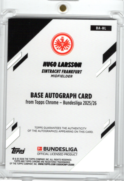 2025-26 Topps Chrome Bundesliga Hugo Larsson ToppsFractor 49/52 Auto Eintracht Frankfurt