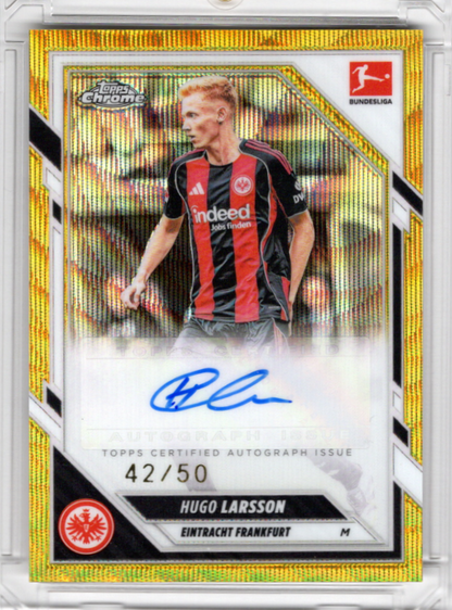 2025-26 Topps Chrome Bundesliga Hugo Larsson Gold Wave Refractor Auto 42/50 Eintracht Frankfurt