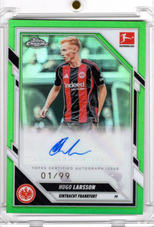 2025-26 Topps Chrome Bundesliga Hugo Larsson Green Refractor Auto 01/99 Eintracht Frankfurt