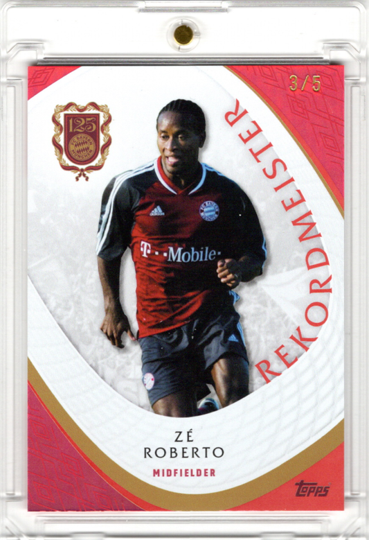 2025 Topps 125 Jahre FC Bayern Set Rekordmeister Ze Roberto Karte 3/5.
