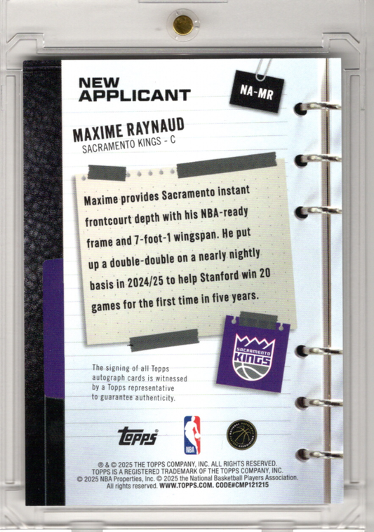 2025 Topps New Applicant Rookie Auto Maxime Raynaud Sacramento Kings
